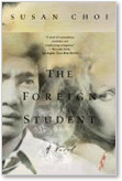 Susan Choi, The Foreign Student