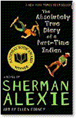 , The Absolutely True Diary of a Part-Time Indian